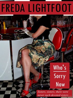 cover image of Who's Sorry Now
